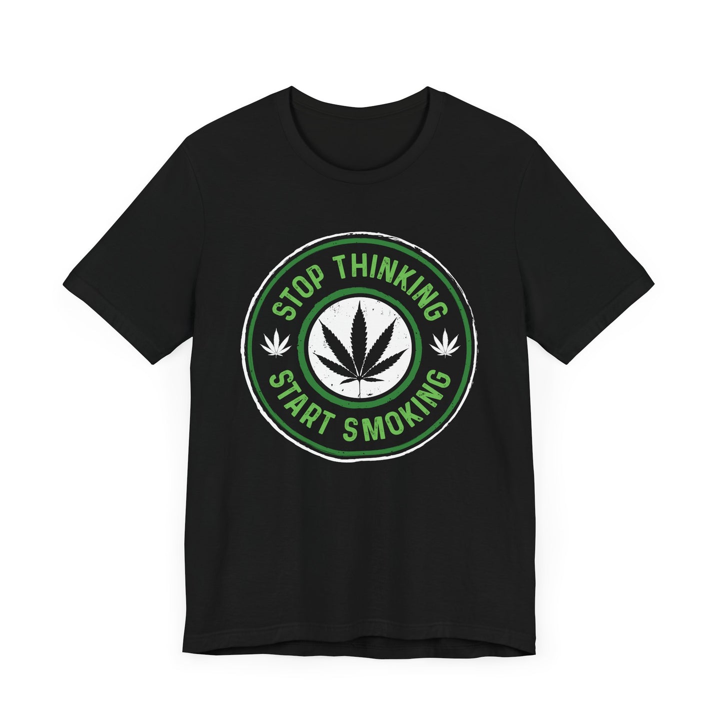 Stop Thinking Start Smoking Licensed Art Tee