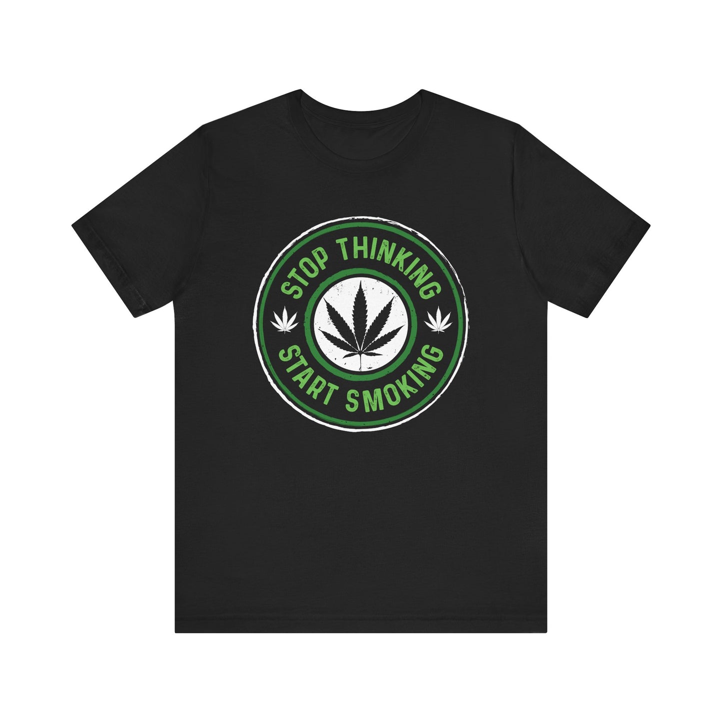Stop Thinking Start Smoking Licensed Art Tee