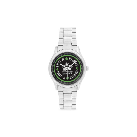 R.O.S. It's A Plant Not A Crime Stainless Steel Watch Men's Stainless Steel Watch(Model 104)